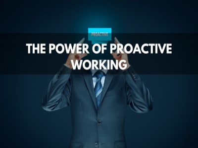 การทำงานเชิงรุกที่ทรงพลัง - The Power of Proactive Working