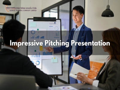 นำเสนออย่างไรให้ประทับใจผู้ฟัง - Impressive Pitching Presentation