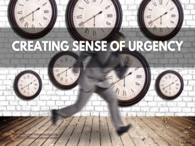 ความตระหนักในการเปลี่ยนแปลงอย่างเร่งด่วน - Creating Sense of Urgency